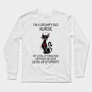 Im a grumpy old nurse Long Sleeve T-Shirt